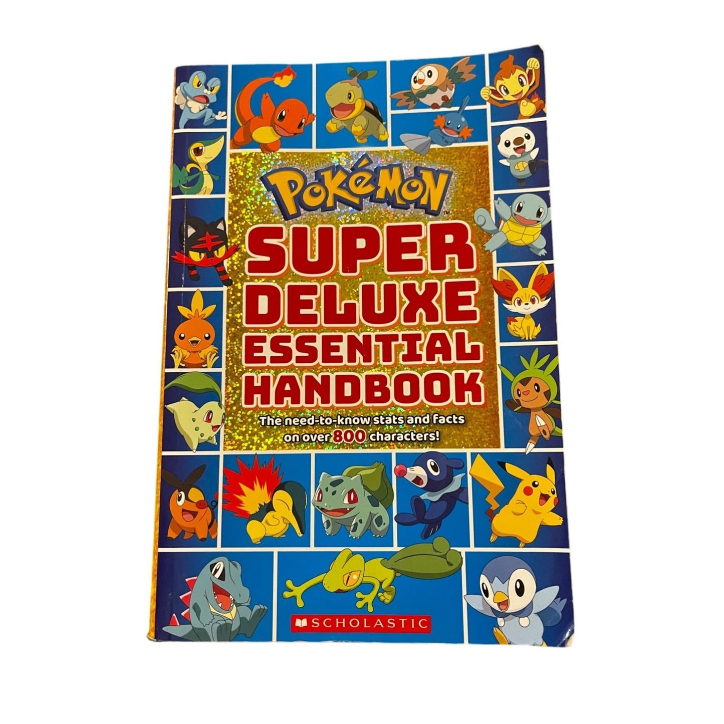 Pokémon Super Deluxe Essential Handbook: Over 800 Characters