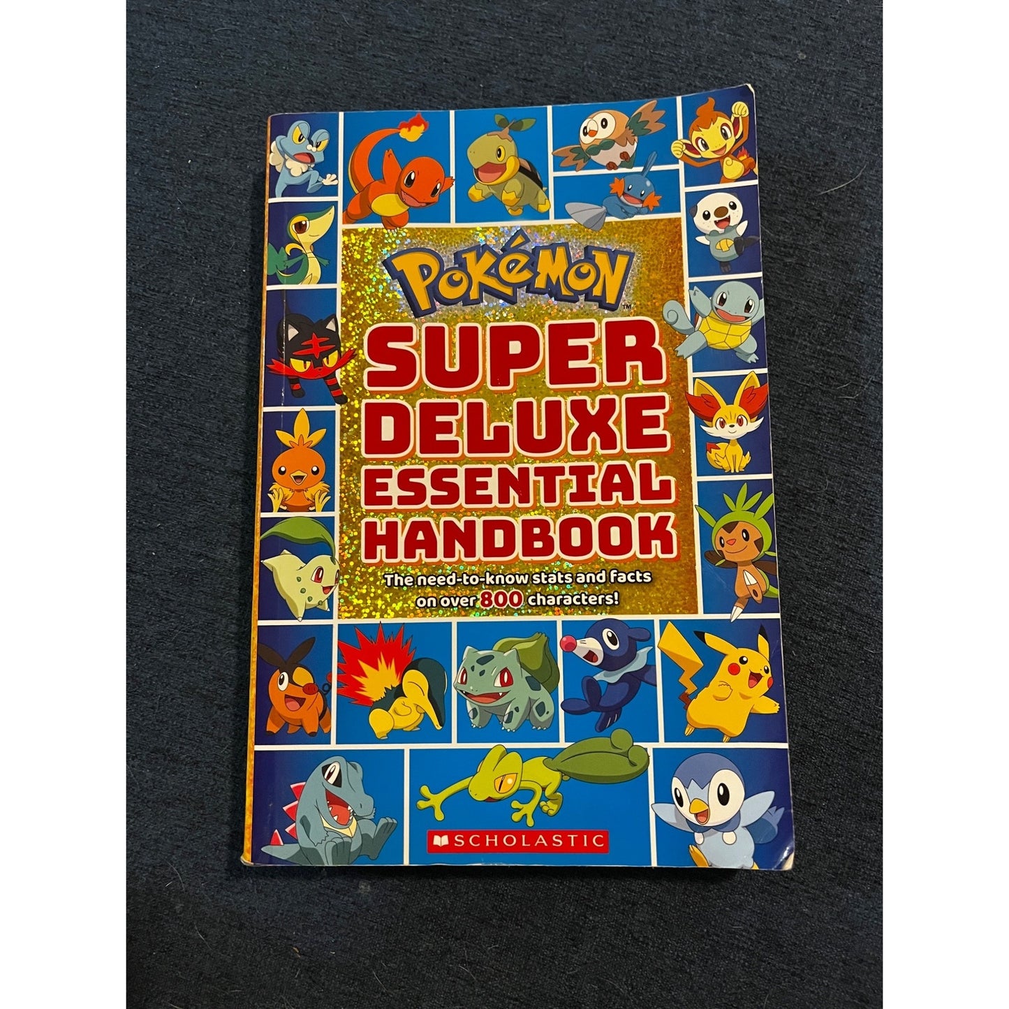 Pokémon Super Deluxe Essential Handbook: Over 800 Characters